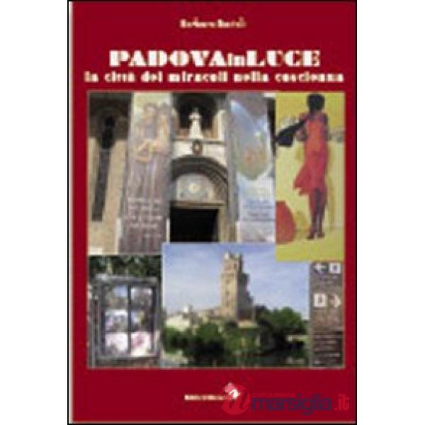 Padova in luce