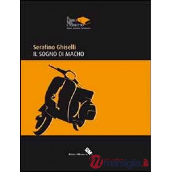 Sogno di Macho (Il)