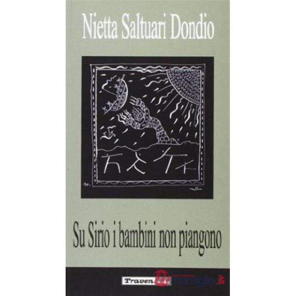 Su Sirio i bambini non piangono