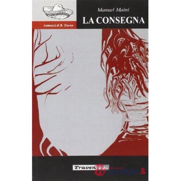 Consegna (La)