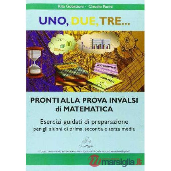 UNO, DUE, TRE - PROVA INVALSI DI MATEMATICA
