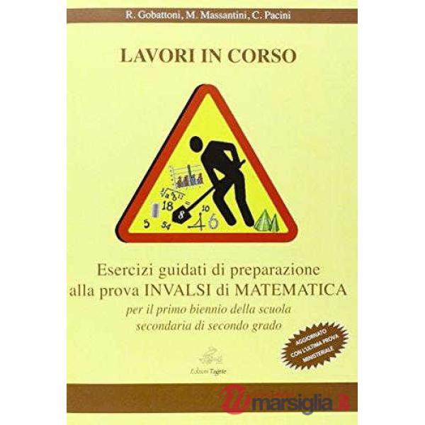 LAVORI IN CORSO INVALSI MATEMATICA