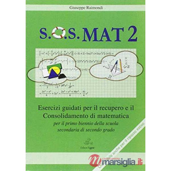 SOS MATEMATICA 2 RECUPERO POTENZIAMENTO RIPASSO