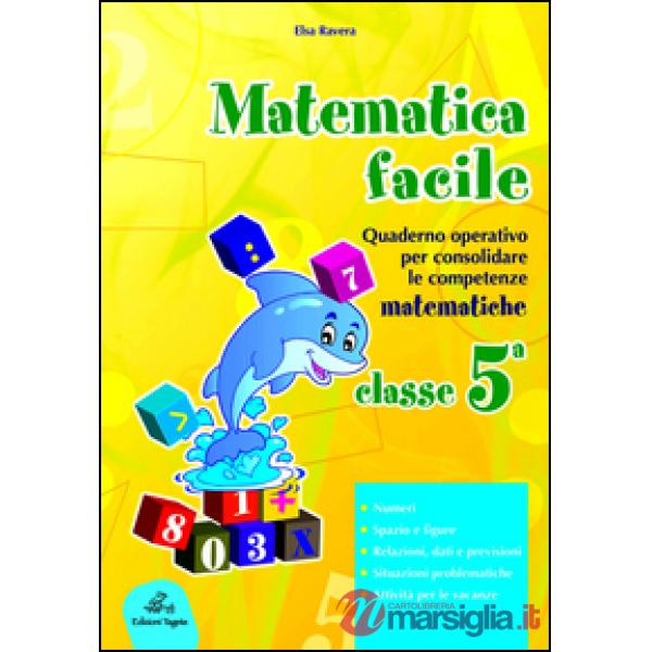MATEMATICA FACILE 5