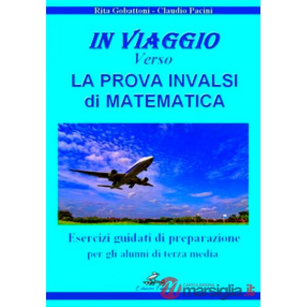 IN VIAGGIO VERSO LA PROVA INVALSI