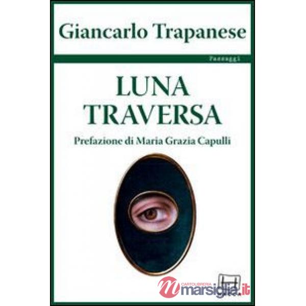 Luna traversa