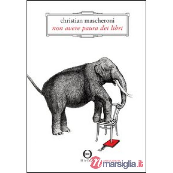 Non avere paura dei libri