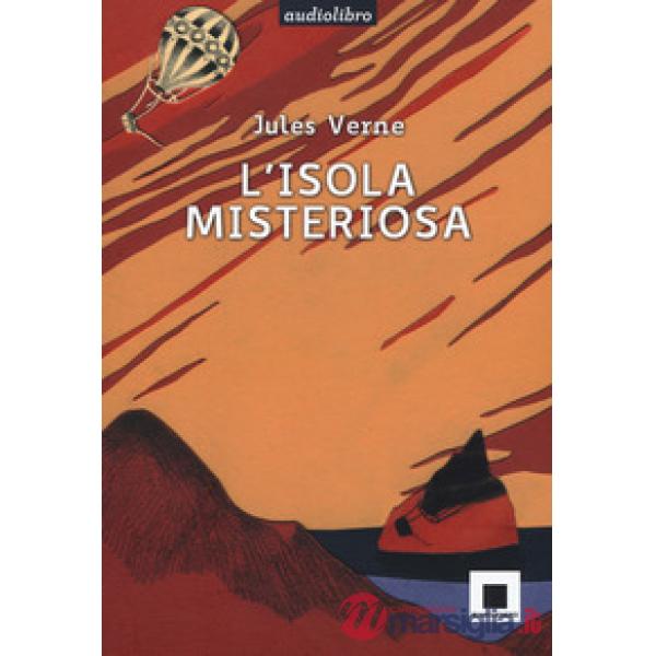 Isola misteriosa. Ediz. ad alta leggibilità letto da Pierfrancesco Poggi. Con CD-Audio (L')