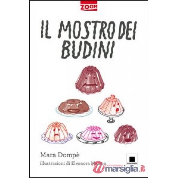 Mostro dei budini (Il)