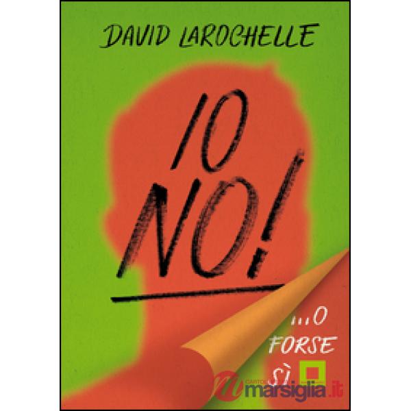 Io no!... O forse sì