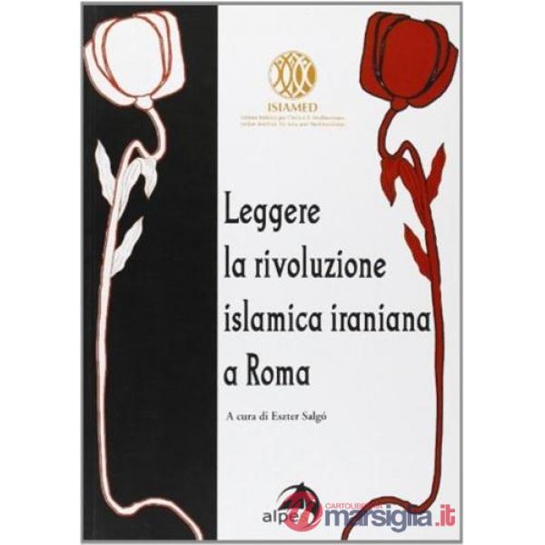 Leggere la rivoluzione islamica iraniana a Roma