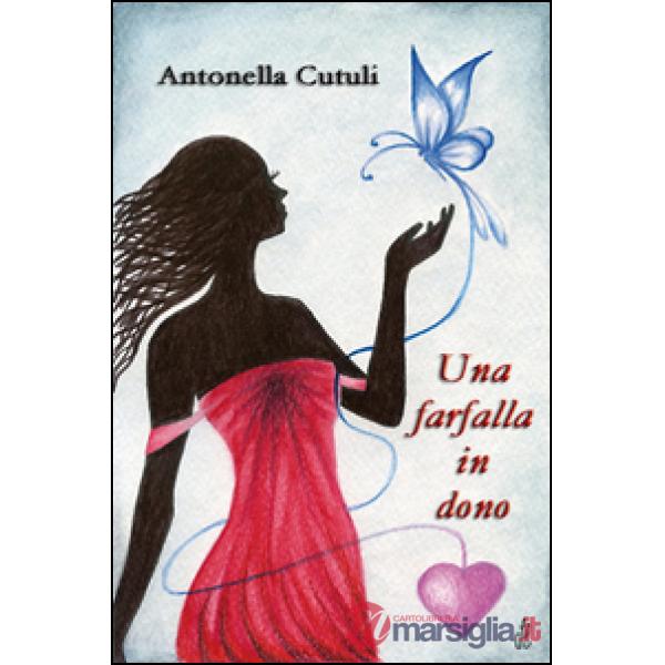 Farfalla in dono (Una)