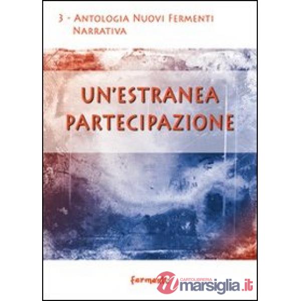 Estranea partecipazione (Un')