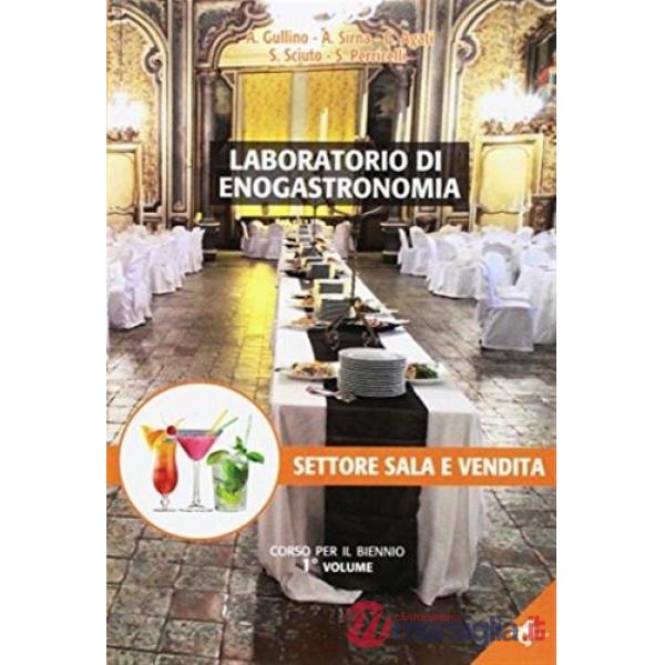 LABORATORIO DI ENOGASTRONOMIA