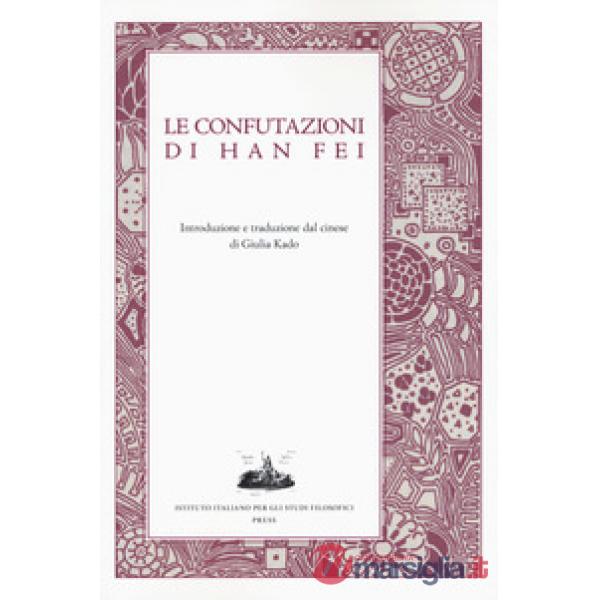 Confutazioni di Han Fei (Le)