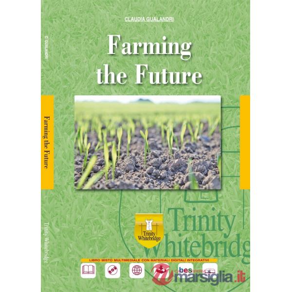 FARMING THE FUTURE + CD