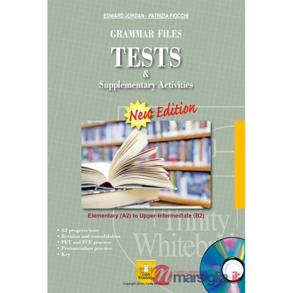 GRAMMAR FILES - TEST SUPPLEMENTARY NEW EDITION + CD