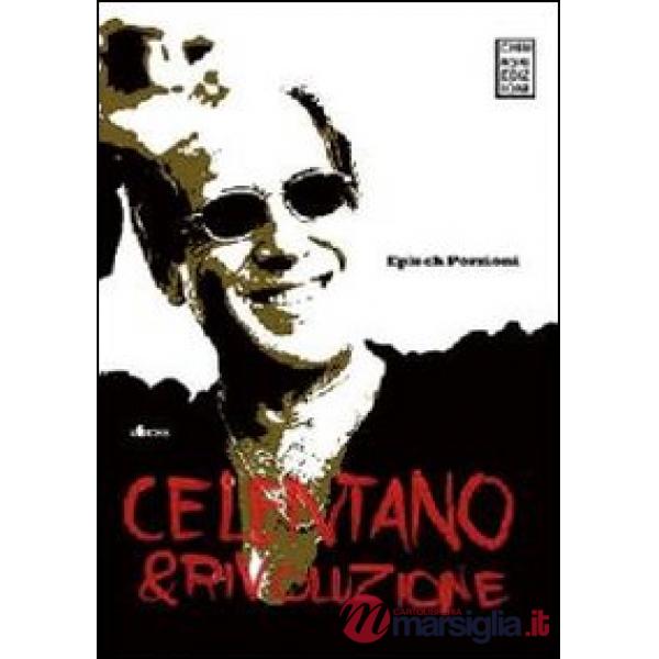 Celentano & rivoluzione
