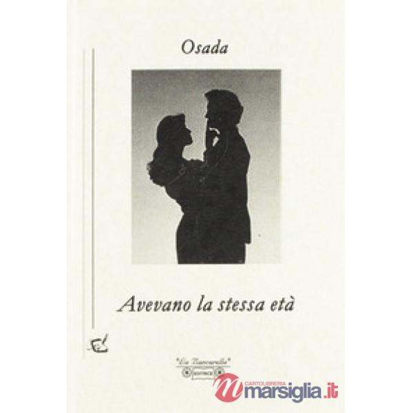 Avevano la stessa età