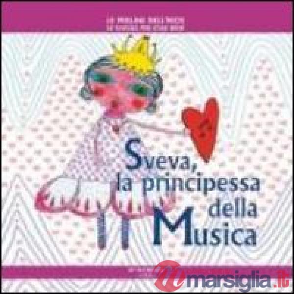 Sveva la principessa della musica