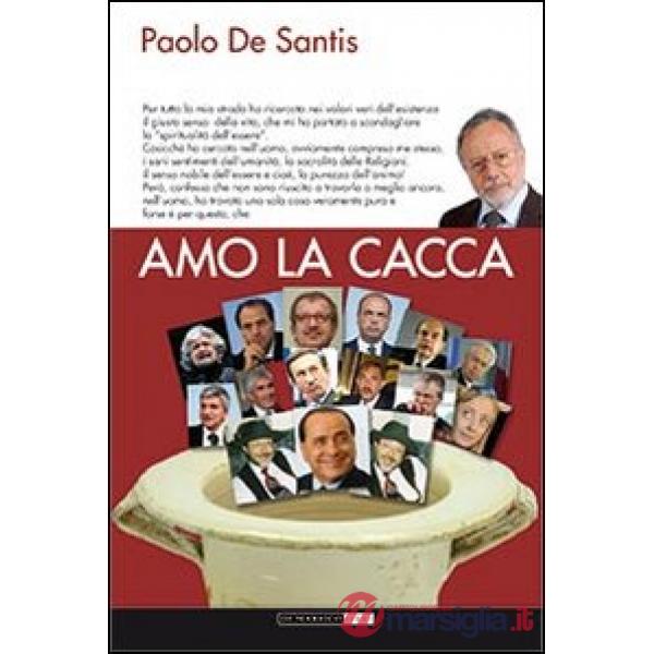 Amo la cacca