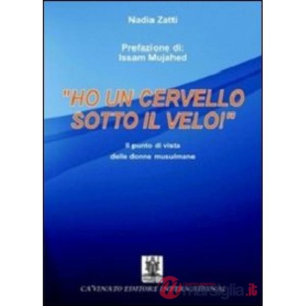 «Ho un cervello sotto il velo!». Il punto di vista delle donne musulmane