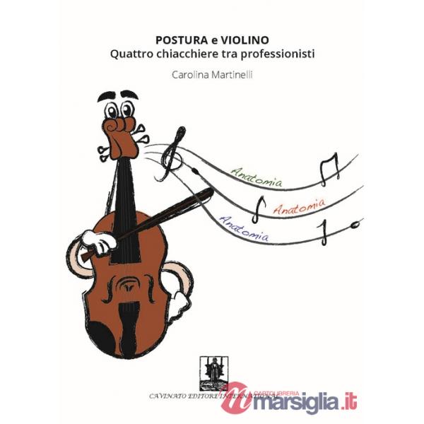 Postura e violino. Quattro chiacchiere tra professionisti