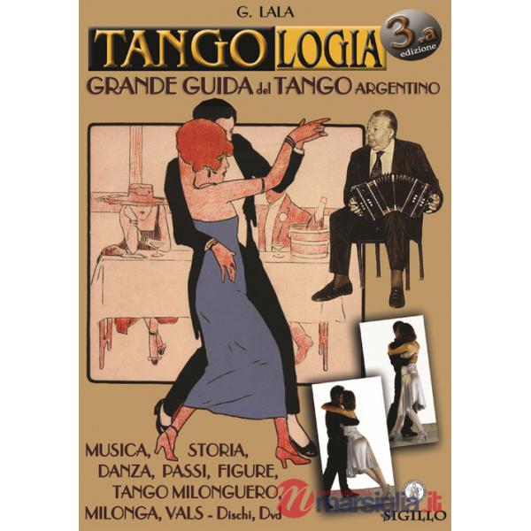 Tango argentino. Manuale. La grande guida