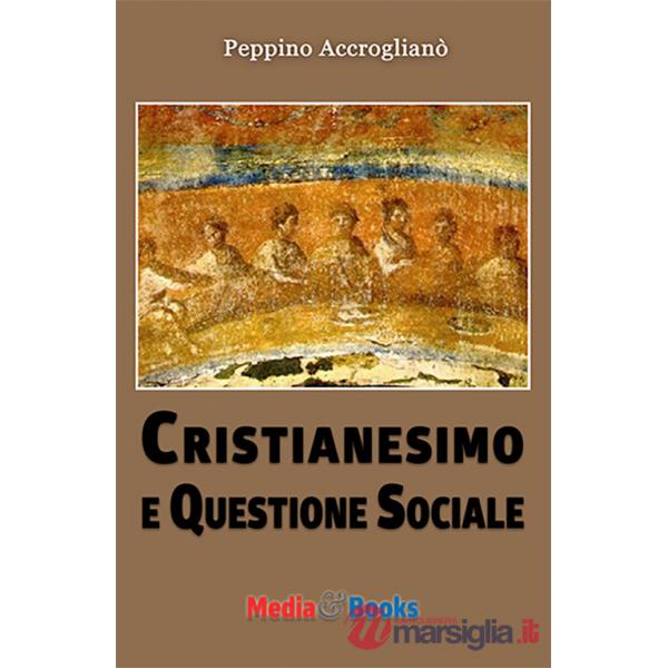 Cristianesimo e questione sociale