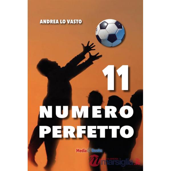 11 Numero perfetto. Calcievolmente