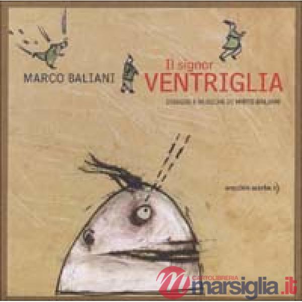 Signor Ventriglia. Con CD Audio (Il)
