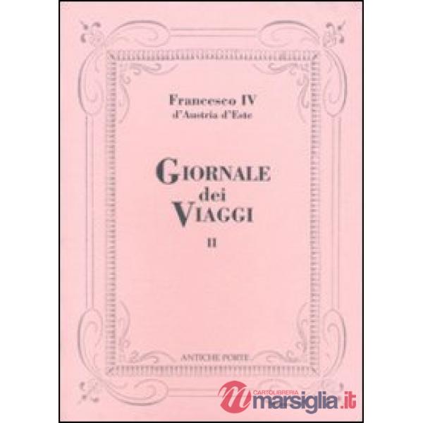 Giornale dei viaggi. Vol. 2