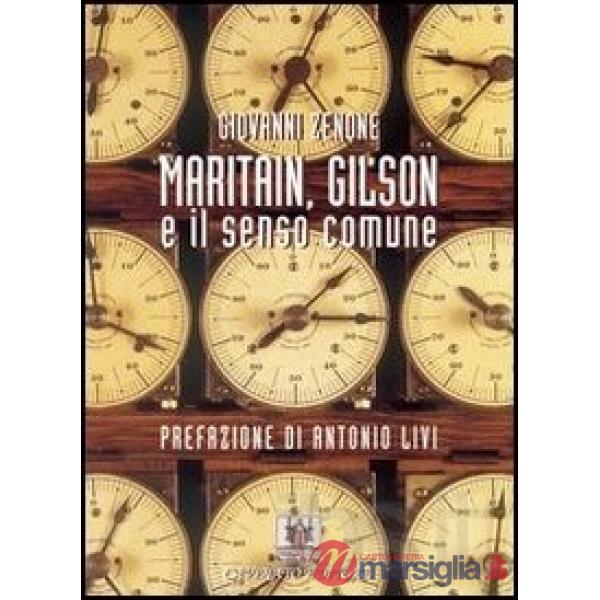 Maritain, Gilson e il senso comune