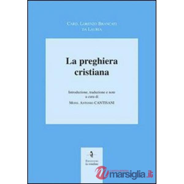 Preghiera cristiana (La)