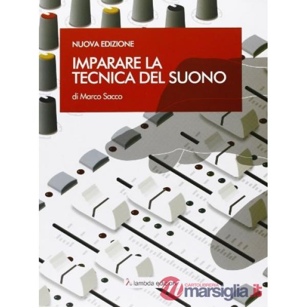IMPARARE LA TECNICA DEL SUONO