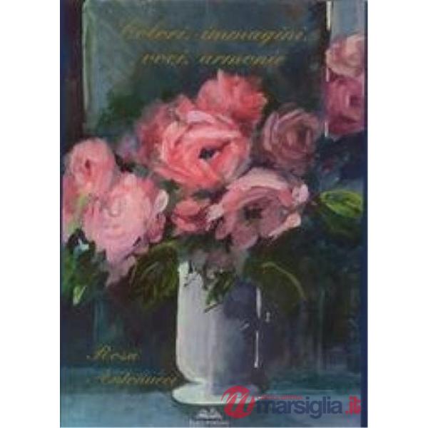 Colori, immagini, voci, armonie