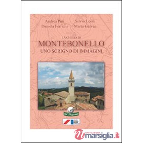 Chiesa di Montebonello. Uno scrigno di immagini (La)