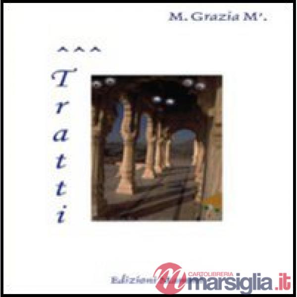 Tratti. Alias: metodi comportamentali