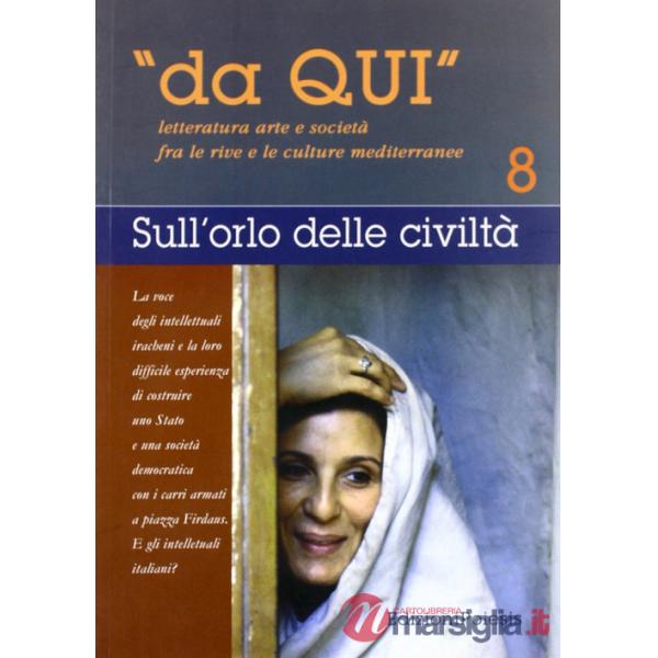 Da qui. Letterature, arti e società fra le culture mediterranee. Vol. 8