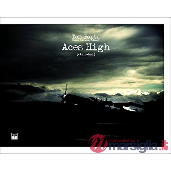 Aces High. Eisis - hai. Ediz. illustrata