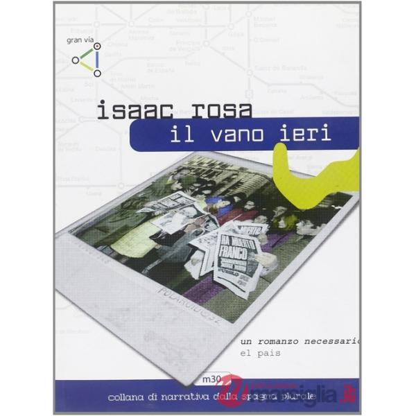 Vano ieri (Il)