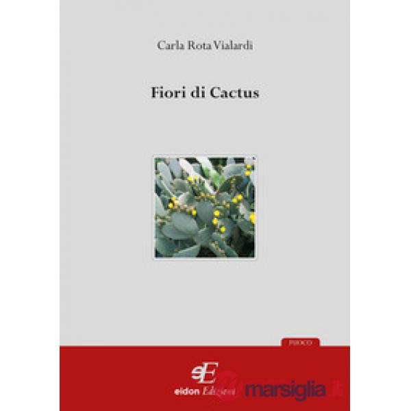 Fiori di cactus