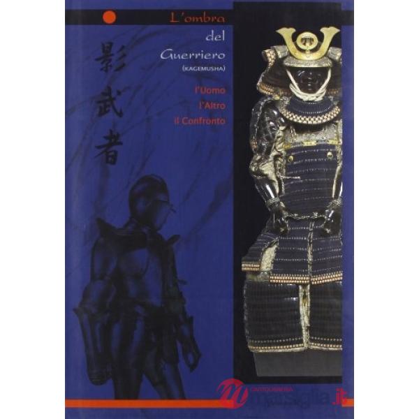 Kagemusha, l'ombra del guerriero. L'uomo, l'altro, il confronto