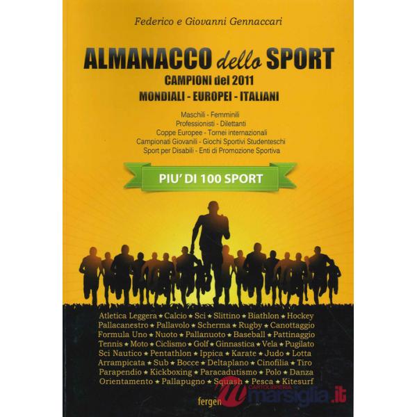 Almanacco dello sport. I campioni del 2011