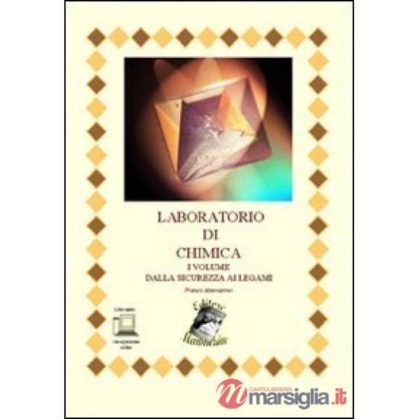 LABORATORIO DI CHIMICA I VOLUME AGGIORNATO AL 2023 CON ESPANSIONE ONL