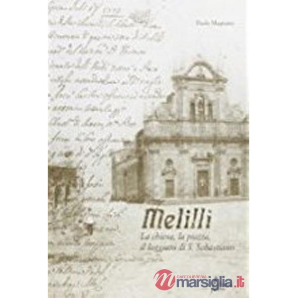 Melilli. La chiesa, la piazza, il loggiato di San Sebastiano