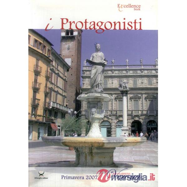 Protagonisti. Verona (I)