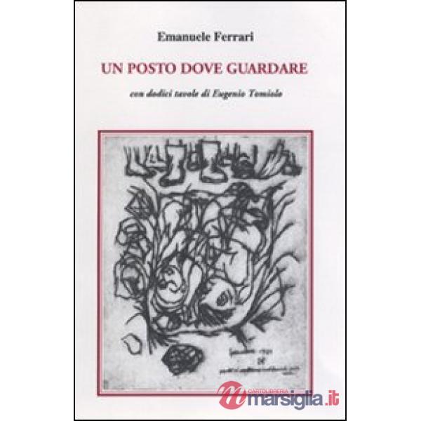 Posto dove guardare (Un)