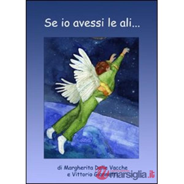 Se io avessi le ali