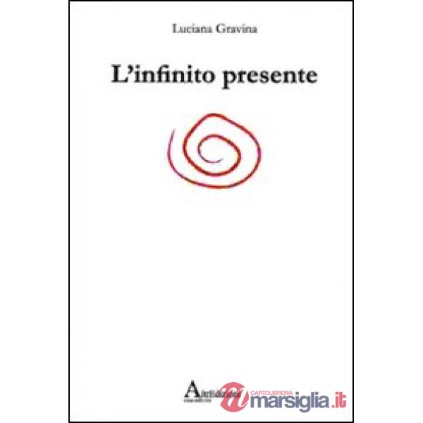 Infinito presente (L')